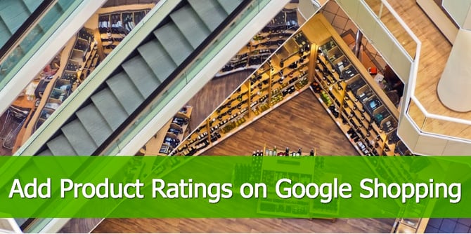 Voeg Productbeoordelingen toe aan Google Shopping