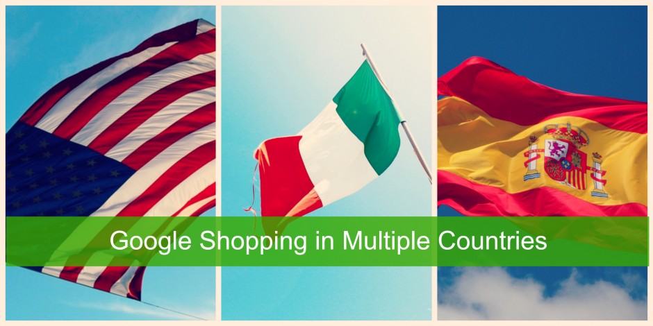 Google Shopping in Multiple Countries